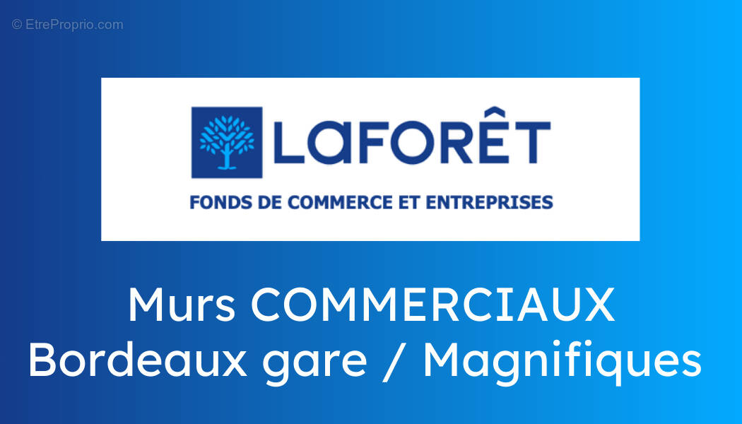 Commerce à BORDEAUX