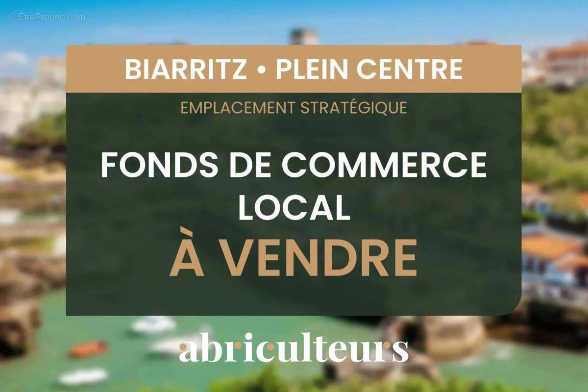 Commerce à BIARRITZ