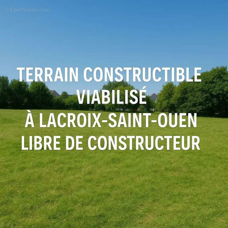 Terrain à LACROIX-SAINT-OUEN