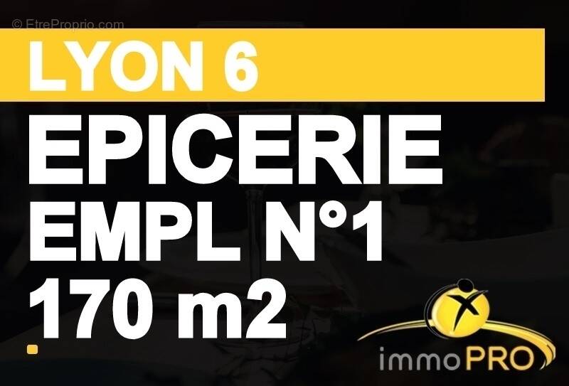 Commerce à LYON-6E