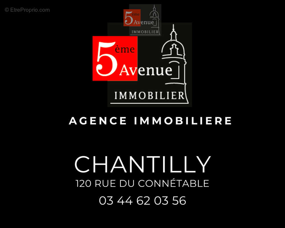 Maison à CHANTILLY