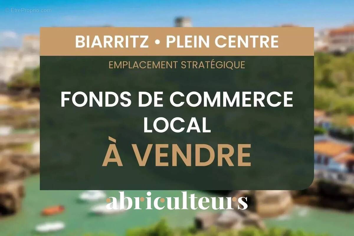 Commerce à BIARRITZ