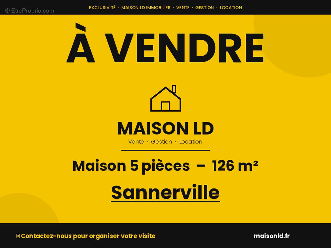 Maison à SANNERVILLE