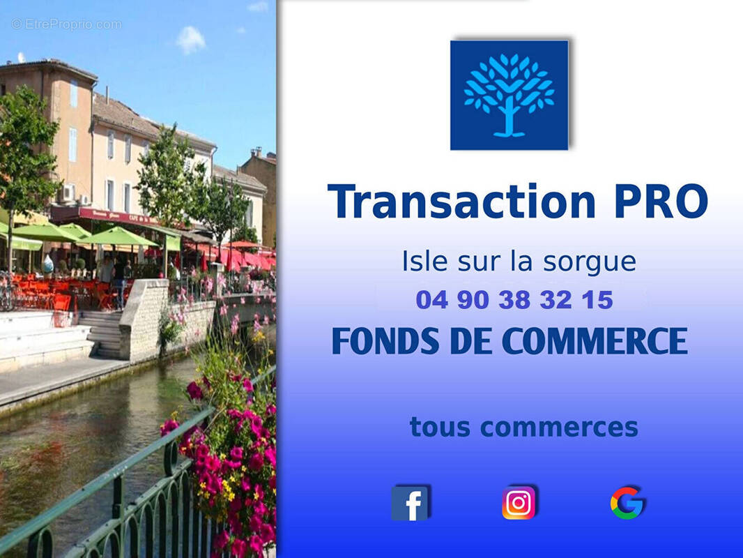 Commerce à L'ISLE-SUR-LA-SORGUE