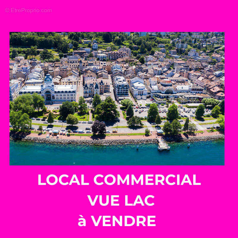 Commerce à EVIAN-LES-BAINS