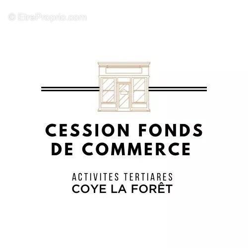 Commerce à COYE-LA-FORET