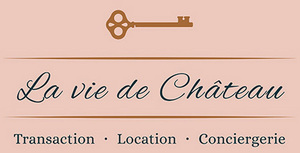 LA VIE DE CHATEAU