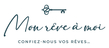 Mon Rêve à Moi