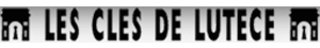 Les Clés De Lutèce